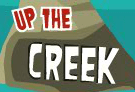 Up the Creek