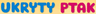 Ukryty ptak