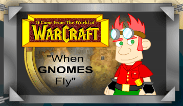 When Gnomes Fly