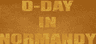 D-Day in Normandy