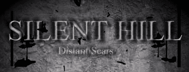 Silent Hill: Distant Scars