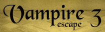 Vampire Escape 3
