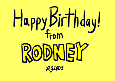 Happy Birthday from Rodney (2003)