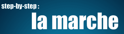 step-by-step: la marche