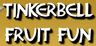 Tinkerbell Fruit Fun