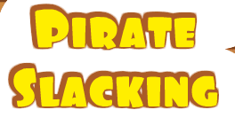 Pirate Slacking