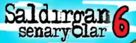 Saldırgan Senaryolar 6