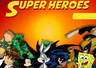 Super Heroes