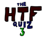 The HTF Quiz 3