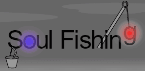Soul Fishing