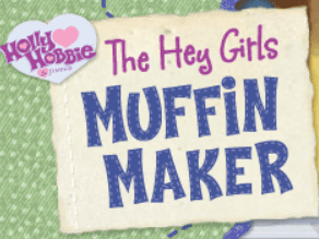 Holly Hobbie: Muffin Maker