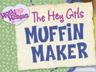 Holly Hobbie: Muffin Maker