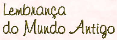 Lembrança do Mundo Antigo