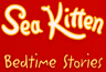 Sea Kitten Bedtime Stories