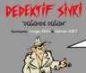 Dedektif Sivri: Düğünde Düğüm
