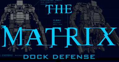The Matrix Dock Defense