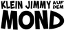 Klein Jimmy Auf Dem Mond