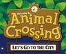 Animal Crossing Let's Go To The City Banner