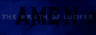 Amen: The Wrath of Lucifer
