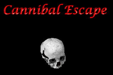 Cannibal Escape