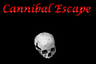 Cannibal Escape