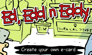 Ed, Edd n Eddy: Create Your Own E-Card