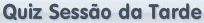 Quiz Sessão da Tarde (2012-02-15)