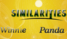 Similarities Winnie Panda