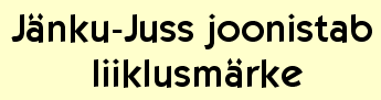 Jänku-Juss Joonistab Liiklusmärke
