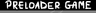BAW4 Preloader Game