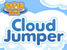 Super Sproutlet Show: Cloud Jumper