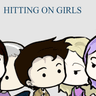 Hitting on Girls