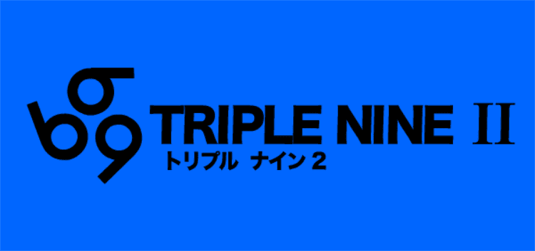 TRIPLE NINE vol2
