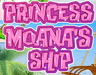 Princess Moana's Ship