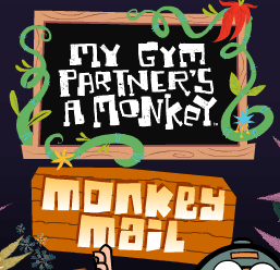 My Gym Partner's A Monkey: Monkey Mail