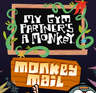 My Gym Partner's A Monkey: Monkey Mail