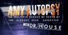 Amy Autopsy With Dr. House