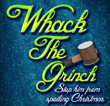 Whack the Grinch