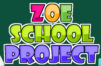 Zoe School Project