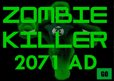 Zombie Killer 2071AD