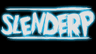 SlenDerp