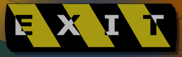 Exit
