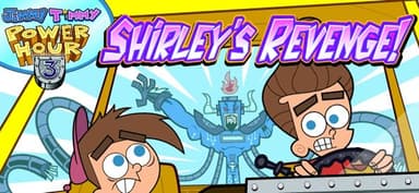 Jimmy-Timmy Power Hour 3: Shirley's Revenge