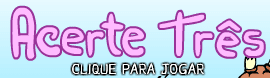 Acerte Tres