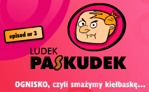 Ludek Paskudek - epizod nr 3 OGNISKO, czyli smażymy kiełbaskę...