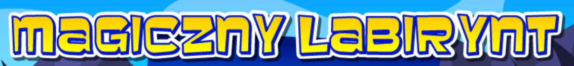 Magiczny labirynt