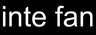 inte fan