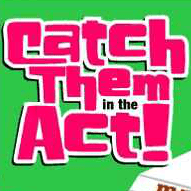 Catch them in the Act!