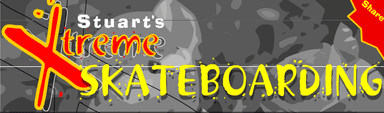 Stuart's Xtreme Skateboarding