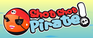 Shot Shot Pirate!